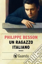 Un ragazzo italiano. E-book. Formato EPUB ebook