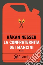 La Confraternita dei Mancini. E-book. Formato EPUB ebook