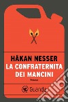 La Confraternita dei Mancini. E-book. Formato EPUB ebook