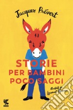 Storie per bambini poco saggi. E-book. Formato EPUB ebook