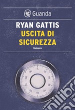 Uscita di sicurezza. E-book. Formato EPUB ebook