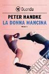 La donna mancina. E-book. Formato PDF ebook