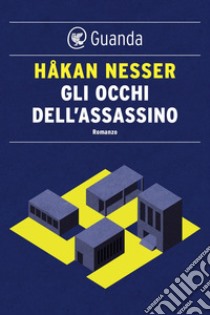 Gli occhi dell'assassino. E-book. Formato EPUB ebook di Håkan Nesser