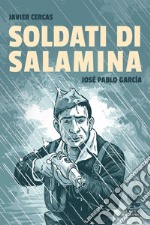 Soldati di Salamina. E-book. Formato EPUB