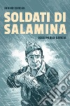 Soldati di Salamina. E-book. Formato EPUB ebook di JOSÉ PABLO GARCÍA