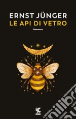 Le api di vetro. E-book. Formato EPUB