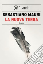 La Nuova Terra. E-book. Formato EPUB ebook