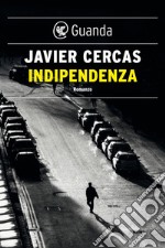 Indipendenza. E-book. Formato PDF ebook