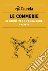 Le Commedie di Dario Fo Vol.3. E-book. Formato PDF ebook