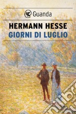 Giorni di luglio. E-book. Formato EPUB ebook