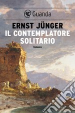 Il contemplatore solitario. E-book. Formato EPUB ebook