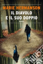 Il diavolo e il suo doppio. E-book. Formato EPUB