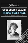 Tracce nella neve. E-book. Formato EPUB ebook