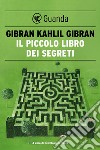 Il piccolo libro dei segreti. E-book. Formato EPUB ebook