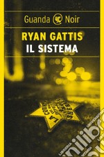 Il sistema. E-book. Formato EPUB ebook