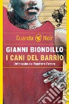 I cani del barrio. E-book. Formato EPUB ebook