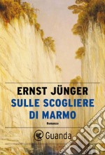 Sulle scogliere di marmo. E-book. Formato EPUB ebook