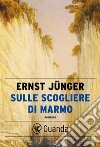 Sulle scogliere di marmo. E-book. Formato EPUB ebook