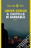Il castello di Barbablù. E-book. Formato EPUB ebook