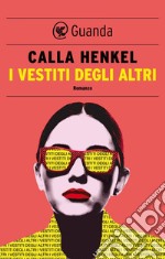 I vestiti degli altri. E-book. Formato EPUB