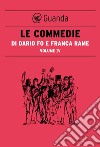 Le Commedie di Dario Fo Vol.4. E-book. Formato EPUB ebook