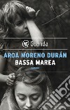 Bassa marea. E-book. Formato EPUB ebook