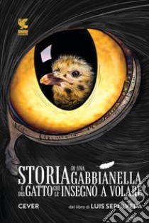 Storia di una gabbianella e del gatto che le insegnò a volare. E-book. Formato EPUB ebook di Luis Sepúlveda