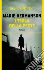 L'isola della peste. E-book. Formato EPUB