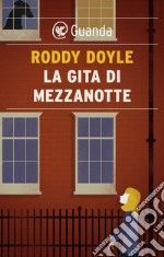 La gita di mezzanotte. E-book. Formato EPUB ebook