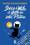 Storia di Milo, il gatto che salvò Plutone. E-book. Formato EPUB ebook