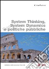 System thinking, system dynamics e politiche pubbliche. E-book. Formato PDF ebook