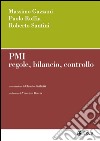 PMI. Regole, bilancio, controllo. E-book. Formato PDF ebook