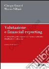 Valutazione e financial reporting: Gli intangibili specifici acquisiti nelle business combination: identificazione e valutazione. E-book. Formato PDF ebook