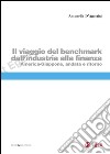 Il viaggio del benchmark dall'industria alla finanza: America-Giappone, andata e ritorno. E-book. Formato PDF ebook