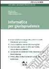 Informatica per giurisprudenza. E-book. Formato PDF ebook