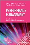 Performance Management: Controllo di gestione: modelli e strumenti per competere oggi. E-book. Formato PDF ebook di Alnoor Bhimani