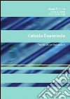 Calcolo finanziario. Temi di base e temi moderni. E-book. Formato PDF ebook di Elisa Luciano