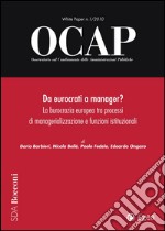 OCAP 1.2010 - Da eurocrati a manager?: La burocrazia europea tra processi di managerializzazione e funzioni istituzionali. E-book. Formato PDF ebook