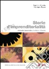 Storie d'imprenditorialit: Aziende innovative in Val d'Aosta. E-book. Formato PDF ebook di Carmine Garzia