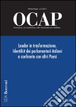 OCAP 2.2011 - Leader in trasformazione. Identikit dei parlamentari italiani a confronto con altri Paesi. E-book. Formato PDF ebook