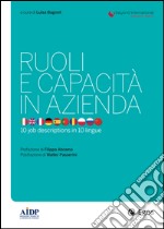 Ruoli e capacità in azienda: 10 job description in 10 lingue. E-book. Formato PDF ebook