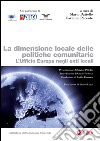 La dimensione locale delle politiche comunitarie: L'ufficio Europa negli enti locali. E-book. Formato PDF ebook