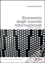 Economia degli scambi internazionali: Teoria e tecnica. E-book. Formato PDF ebook