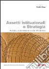 Assetti istituzionali e strategia: Fusioni, acquisizioni e crisi d'impresa. E-book. Formato PDF ebook