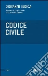 Codice civile 2013. E-book. Formato PDF ebook di Giovanni Iudica