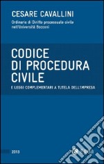 Codice di procedura civile e leggi complementari a tutela dell'impresa. E-book. Formato PDF ebook