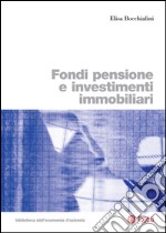 Fondi pensione e investimenti immobiliari. E-book. Formato PDF ebook