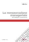 Remunerazione manageriale (La): Un'indagine conoscitiva. E-book. Formato PDF ebook