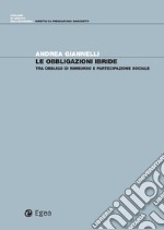 Le obbligazioni ibride: Tra obbligo di rimborso e partecipazione sociale. E-book. Formato PDF ebook