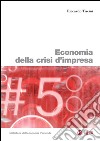 Economia della crisi d'impresa. E-book. Formato PDF ebook di Riccardo Tiscini